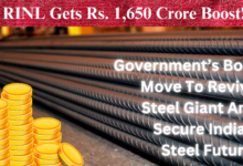 RINL Gets Rs. 1,650 Crore Boost: Government’s Bold Move To Revive Steel Giant And Secure India’s Steel Future.