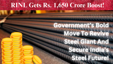 RINL Gets Rs. 1,650 Crore Boost: Government’s Bold Move To Revive Steel Giant And Secure India’s Steel Future.